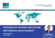 Overview of Vietnam Healthcare and Medical Device Market