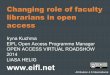 Changing role of faculty librarians in open access