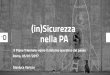(in)Sicurezza nella PA - Gianluca Varisco, Cybersecurity del Team per la Trasformazione Digitale