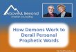 How Demons Work to Derail Personal Prophetic Words