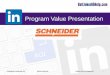 The LinkedIn Marketing Value That the Supply Chain Management Company, Schneider. Gained From GetLinkedInHelp