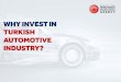 Why invest in Turkish automotive industry?