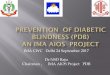Prevention of Diabetic Blindness in India - an IMA Project 2017