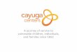 History of Cayuga Centers