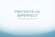 3.3.3 preterite vs imperfect