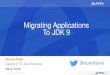 JDK 9: Migrating Applications