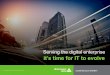 Serving the digital enterprise – it’s time for it to evolve