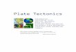Plate Tectonics pdf text - kean.edu - World Class Educationkean.edu/~csmart/Observing/05. Plate tectonics.pdf · The theory of plate tectonics links Earth’s internal processes to