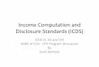 Income Computation and Disclosure Standards (ICDS) · PDF file± Settlement in foreign currency ... ± On non-monetary items t no impact on taxable income t Para 5(ii) ... of SCRA