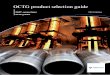 OCTG product selection guide - Vallourec OCTG Product guide.pdf · OCTG product selection guide VAM ... of threads such as VAM ... • Not sticky and easy thread inspection