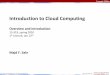 Introduction to Cloud Computing - Carnegie Mellon …msakr/15319-s10/lectures/lecture01.pdf · 15-319 Introduction to Cloud Computing Spring 2010 ... Concepts and Design, ... faults
