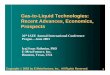 Gas-to-Liquid Technologies: Recent Advances, · PDF fileE-MetaVenture, Inc. 2 Gas-to-Liquid Technologies: Presentation Outline zDrivers for use of GTL technology zHistorical, current,