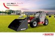 RAnge MLT Agricultural telehandlers · PDF fileof the Manitou truck. 1958 The Group enters foreign markets. Sales partnership agreement signed with Toyota for exclusive ... distributes