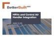 HRVs and Central Air Handler Integration 10-11-16 · PDF file+59v dqg &hqwudo $lu +dqgohu ,qwhjudwlrq &odvv ,qwurgxfwlrq 1dph &rpsdq\ 5roh