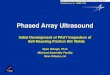 Phased Array Ultrasound - NASA · PDF filePhased Array Ultrasound Initial Development of PAUT Inspection of ... Ryan Rairigh, Ph.D. Michoud Assembly Facility New Orleans, LA Enclosure
