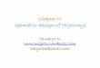 Chapter III Geometric design of Highways - Tewodros · PDF fileChapter III Geometric design of Highways Tewodros N. ... period it was found out that the space available for horizontal