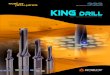 KORLOY INDEXABLE NEW GENERATION · PDF fileKORLOY INDEXABLE NEW GENERATION DRILL ... and end of hole are regular after drilling with KING DRILL. •KING DRILL Regular hole diameters