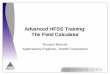 Advanced HFSS Training: The Field Calculator - Eefocusdata.eefocus.com/myspace/0/1227/bbs/1197618892/ed79cff9.pdf · 1 Advanced HFSS Training: The Field Calculator Richard Remski