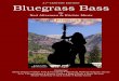 Bluegrass Bass Sampler p22 WORD Master - Austin …austinpickinranch.com/BluegrassBassSampler.pdf · Bass Solo: My Grandfather’s Clock .....142 Grandfather’s Clock – Bass Solo