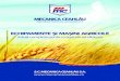 ECHIPAMENTE ȘI MAȘINI AGRICOLE - Mecanica  · PDF fileECHIPAMENTE ȘI MAȘINI AGRICOLE Soluții complete pentru o agricultură eficientă S.C. MECANICA CEAHLĂU S.A