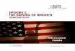 EPISDE 1: T RAISING F ARICA - The Raising of Americaraisingofamerica.org/sites/default/files/DiscussionGuide-The... · In This Guide A) ABOUT THE FILM Synopsis 1 Themes & Film Chapters
