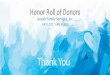 Honor Roll of Donors - Jewish Family Services  · PDF fileHonor Roll of Donors July 1, 2012 - June 30, 2013 ... Aurora Health Care Denise Bachand ... Bedrock Capital Group, LLC