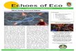 Echoes of Eco - Vivekananda · PDF fileEchoes of Eco Mind, Body, Soul and Nature In this issue: ... • Pasumai Vikatan a leading popular Tamil magazine for farmers, came up with an