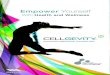 EN Cellgevity2016 Brochure web.6 061516 - max.commax.com/.../pdf/product-brochure/cellgevity-2015-brochure-web_en.pdf · Yourself Be Be Be Empower Yourself With Health and Wellness