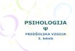 PSIHOLOGIJA - cvzu- · PDF fileKAJ JE PSIHOLOGIJA? Beseda psihologija je skovana iz dveh starogrških besed: psihe (duša, duševnost) in logos (nauk, znanost). Psihologija je znanost,
