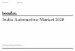 India Automotive Market 2020 - Strategy& · PDF fileBooz & Company DATE India Auto Market.ppt Prepared for client ... Business Week, Booz & Company analysis. Booz & Company ... Economic