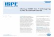 Using OEE for Packaging Line Improvement - ISPE · PDF fileUsing OEE for Packaging Line Improvement ... An entry level OEE study is best done using a spreadsheet. ... in the calculation