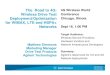 The Road to 4G: 4G Wireless World Wireless Drive Test ... · PDF fileLTE is an extension to the existing drive test platform. ... Integrated Radio-Network Analysis Tool for 3G, 3.5G
