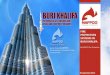 FIRE PROTECTION SYSTEMS IN BURJ KHALIFA Conference/presentations... · FIRE PROTECTION SYSTEMS IN BURJ KHALIFA ... Fire Hydrants Scope: Design & supply, installation site supervision,