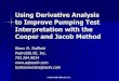Using Derivative Analysis to Improve Pumping Test ...ky.aipg.org/PDF/Glenn DuffieldHydroSOLVE.pdf · Using Derivative Analysis to Improve Pumping Test ... –Bourdet method ... Assume