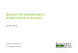 Biotech Sell Side Research: A Retrospective Analysis · PDF fileBiotech Sell Side Research: A Retrospective Analysis 250 Public Biotech Cos (2+ Reports per Co) 2,492 Sell Side Reports