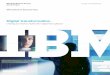 Digital transformation - IBM · PDF fileDigital transformation Creating new business models where digital meets physical. IBM Institute for Business Value ... networks to find jobs