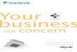 Your business -   · PDF filecommercial catalogue ... (2008)/30 ambient temperature energy electricity ... daikin Sky air can be used with Biddle air curtains to provide
