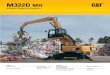 Specalog for M322D MH Wheel Material Handler · PDF file3 Engine Built for power, reliability, low maintenance, excellent fuel economy and low emissions. Powerful Performance The Cat®