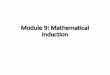Module 9: Mathematical Inductioncs121/2016W2/slides/gao/9-Induction.pdf · Module 9: Announcements •There is a chance that this Friday’s class may be cancelled. •Assignment