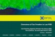 Overview of Tax Treaties in Lao PDR - DFDL · PDF fileOverview of Tax Treaties in Lao PDR Jack Sheehan, ... + negotiation with Singapore, India 2 . ... tax and then distributed to