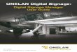 ONELAN Digital Signage · PDF fileDigital Signage Manager User Guide (V3.1.0) Getting Started with Your Digital Signage Network 1 Getting Started with Your Digital Signage Network