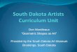 “Geometric Shapes as Art” - South Dakota State University · PDF file“Geometric Shapes as Art ... Students will create an art project using geometric shapes designing some type