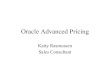 Oracle Advanced Pricing - Twin Cities Manufacturing OAUGtcmoaug.communities.oaug.org/.../Oracle_Advanced_Pricing.pdf · Oracle Advanced Pricing ... is available in Oracle application