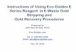 Instructions of Using Eco-Goldex E Series Reagent in E ... in E-waste Gold Stripping.pdf · Declarations and Notes • Though Eco-Goldex is a low toxic chemical reagent invented for