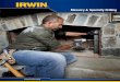 Masonry & Specialty Drilling - IRWIN Masonry Drilling MASONRY DRILLING 128 1. Patented design has twice the carbide in the tip compared to other masonry bits, for two times longer