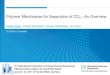 Abetz V. et al. Polymer Membranes for Separation of CO2 ...processnet.org/processnet_media/16_00h_Abetz-p-1756.pdf · Polymer Membranes for Separation of CO ... Membrane Contactor