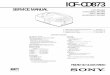 ICF-CD873 - - Scheme electronice, anunturi · PDF fileMICROFILM SERVICE MANUAL FM/AM CD CLOCK RADIO US Model Canadian Model AEP Model Australian Model SPECIFICATIONS ICF-CD873 Model