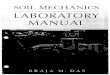 lABO - site.iugaza.edu.pssite.iugaza.edu.ps/dsafi/files/2015/02/Soil-Laboratory-Manual-Das.pdf · SOIL MECHANICS LABORATORY MANUAL Sixth Edition Braja M. Das Dean, ... Also, blank