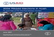 IFES is an international nonprofit organization that ... · PDF file2006 Pilkada Elections in Aceh An Overview of Pre and Post Election Surveys 5 Figure 2. Attitudes toward Election