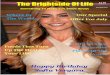 The Brightside Of Life - · PDF fileThe Brightside Of Life Something To Make You Smile About Where In The World 6 Of The Most Dangerous Places In The World Foods That Turn Up The Heat